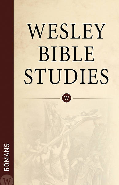 Picture of Romans - Wesley Bible StudiesWesley Bible Studies