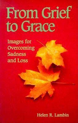 Picture of From Grief to Grace