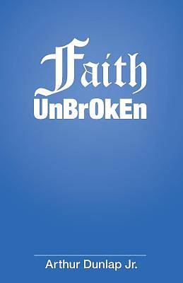 Picture of Faith Unbroken