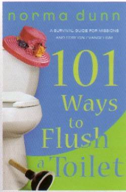 Picture of 101 Ways to Flush a Toilet