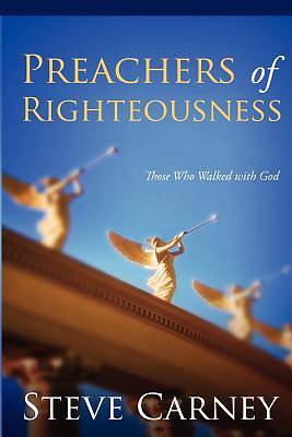 Picture of Preachers of Righteousness
