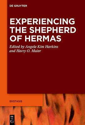 Picture of Experiencing the Shepherd of Hermas