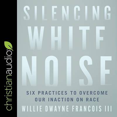 Picture of Silencing White Noise