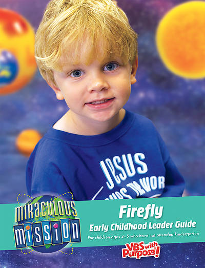 Picture of Vacation Bible School (VBS) 2019 Firefly Early Childhood Guide Ages 3-5