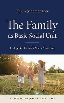 Picture of The Family as Basic Social Unit