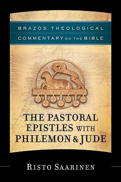 Picture of Brazos Theological Commentary on the Bible - The Pastoral Epistles with Philemon & Jude