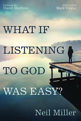 Picture of What if Listening to God Was Easy?