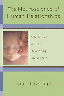 Picture of The Neuroscience of Human Relationships