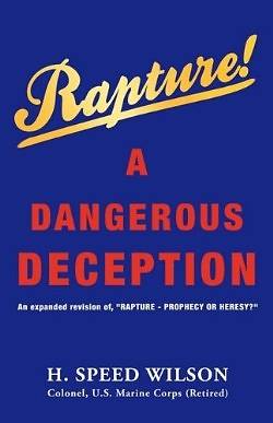 Picture of Rapture - A Dangerous Deception