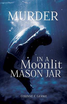 Picture of Murder in a Moonlit Mason Jar