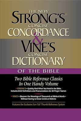 Picture of Strong's Concise Concordance and Vine's Concise Dictionary of the Bible