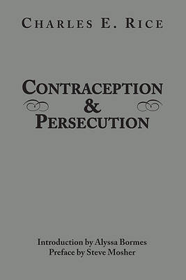 Picture of Contraception and Persecution