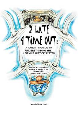 Picture of 2 Late 4 Time Out [Adobe Ebook]