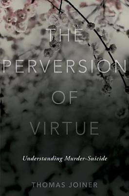 Picture of The Perversion of Virtue