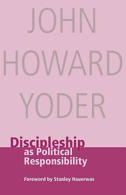 Picture of Discipleship as Political Responsibility