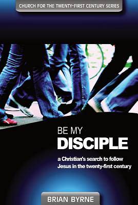 Picture of Be My Disciple