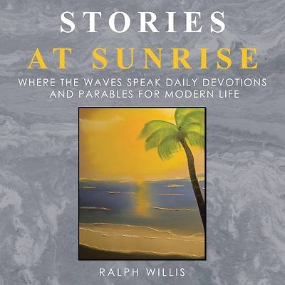 Stories at Sunrise