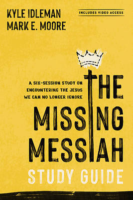 Picture of The Missing Messiah Study Guide with Streaming Video Access