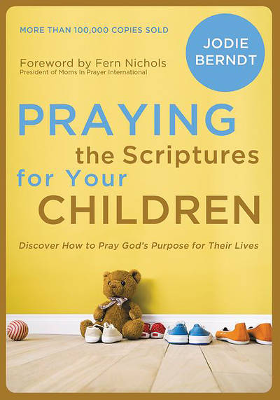 Picture of Praying the Scriptures for Your Children