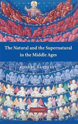 Picture of The Natural and the Supernatural in the Middle Ages