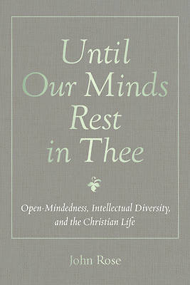 Picture of Until Our Minds Rest in Thee