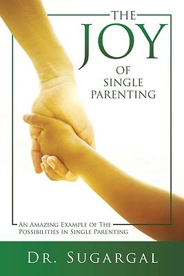 Picture of The Joy of Single Parenting