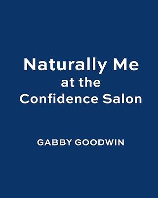 Picture of Naturally Me at the Confidence Salon