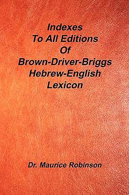 Picture of Indexes to All Editions of Bdb Hebrew English Lexicon