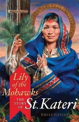 Picture of Lily of the Mohawks