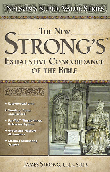 Picture of New Strong's Exhaustive Concordance