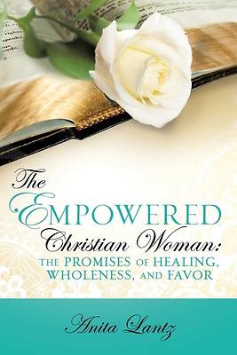 Picture of The Empowered Christian Woman