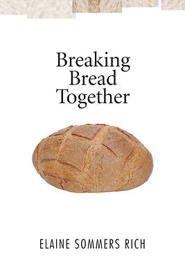 Picture of Breaking Bread Together