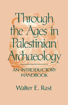 Picture of Through the Ages in Palestinian Archaeology