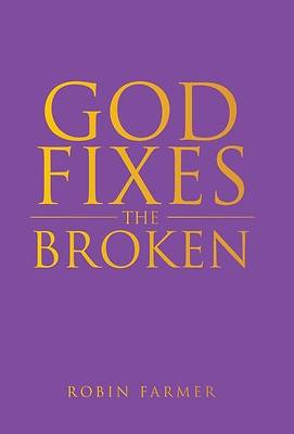 Picture of God Fixes the Broken