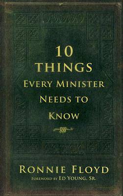 Picture of 10 Things Every Minister Needs to Know