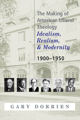 Picture of The Making of American Liberal Theology