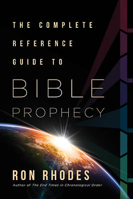 Picture of A Complete Reference Guide to Bible Prophecy