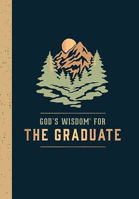 Picture of God's Wisdom for the Graduate