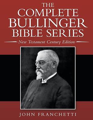 Picture of The Complete Bullinger Bible Series