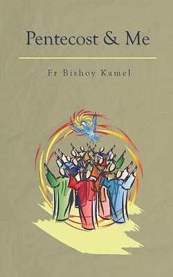 Pentecost and Me