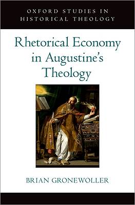 Picture of Rhetorical Economy in Augustine's Theology