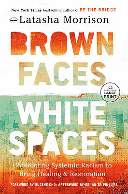 Picture of Brown Faces, White Spaces