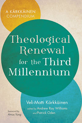 Picture of Theological Renewal for the Third Millennium