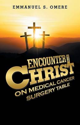 Picture of Encounter with Christ on Medical Cancer Surgery Table