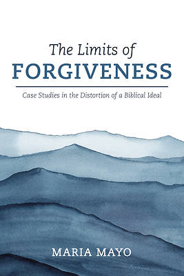 Picture of The Limits of Forgiveness