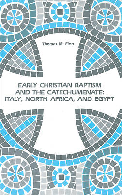 Picture of Early Christian Baptism and the Catechumenate