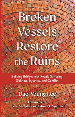 Picture of Broken Vessels Restore the Ruins