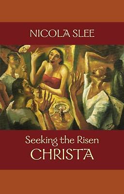 Picture of Seeking the Risen Christa
