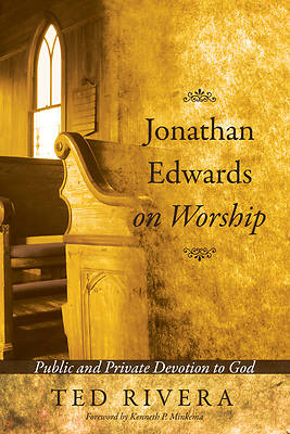 Picture of Jonathan Edwards on Worship