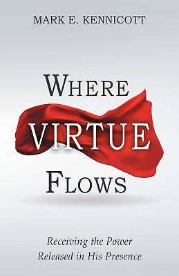 Picture of Where Virtue Flows